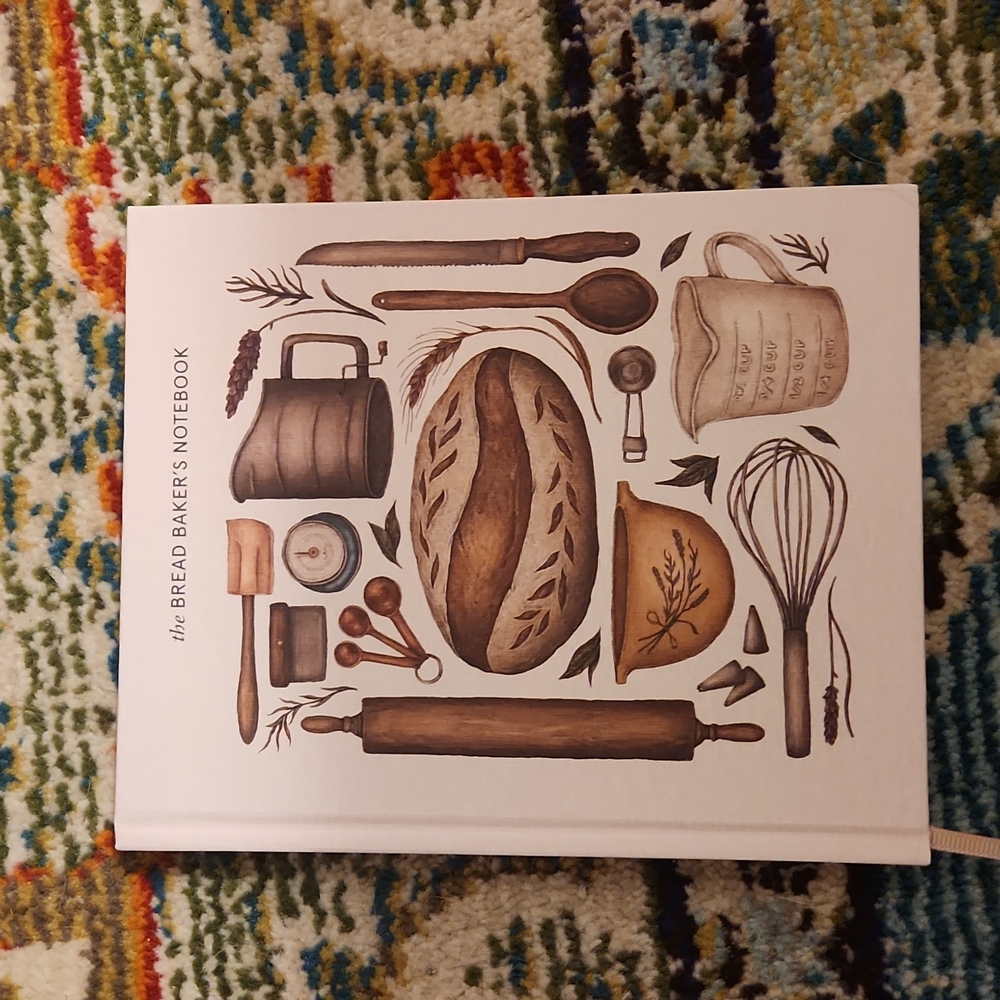 The Bread Baker's Notebook